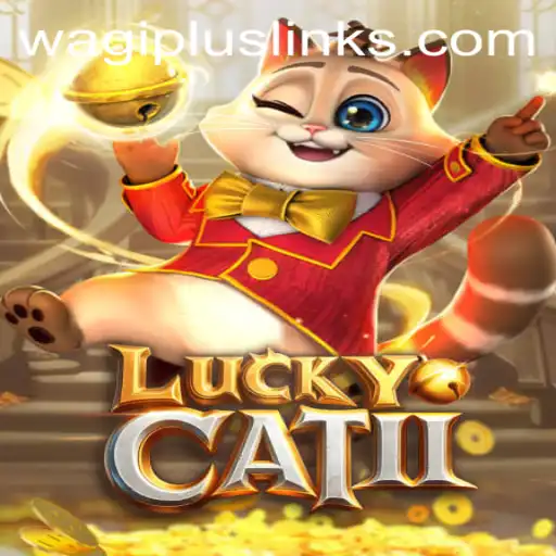 Exploring the Enchanting World of LuckyCatII with WAGIPLUS