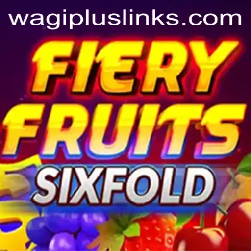 Exploring the FieryFruitsSixFold: A Thrilling Adventure in Gaming
