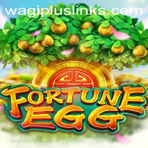 Exploring the Enigmatic World of FortuneEgg: A WAGIPLUS Adventure