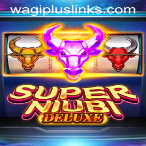 Exploring SuperNiubiDeluxe: A Modern Gaming Marvel with WAGIPLUS Integration